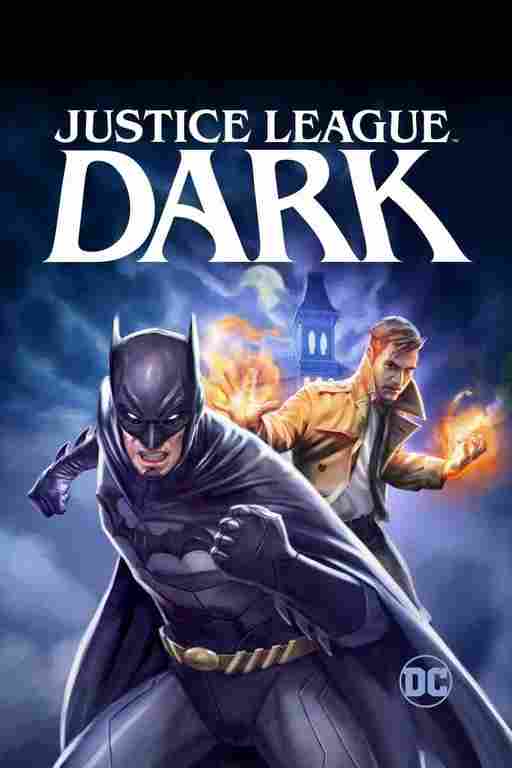 dc justice league dark (2017)